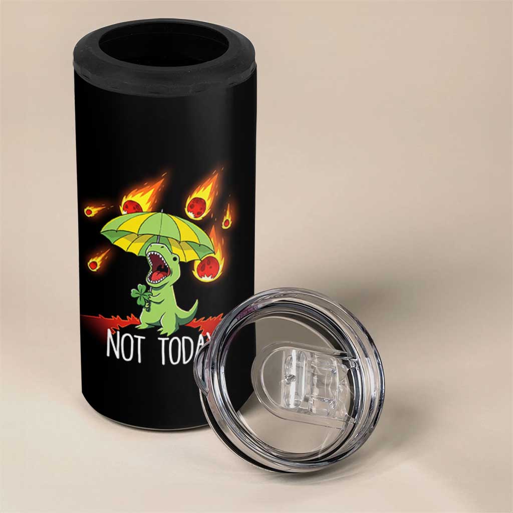 Dinosaur Meteor Shower Astronomy Humor 4 in 1 Can Cooler Tumbler Not Today
