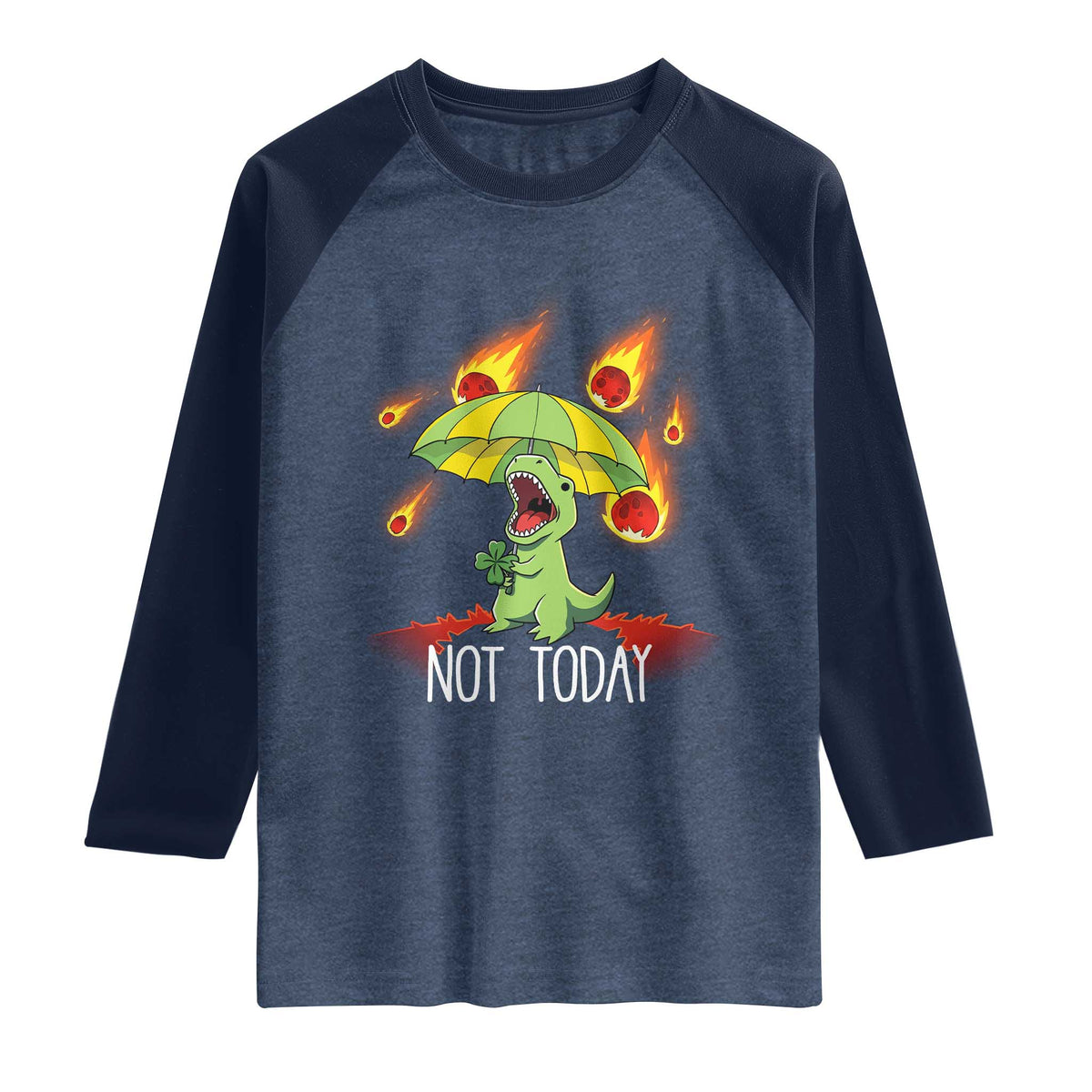Dinosaur Meteor Shower Astronomy Humor Raglan Shirt Not Today