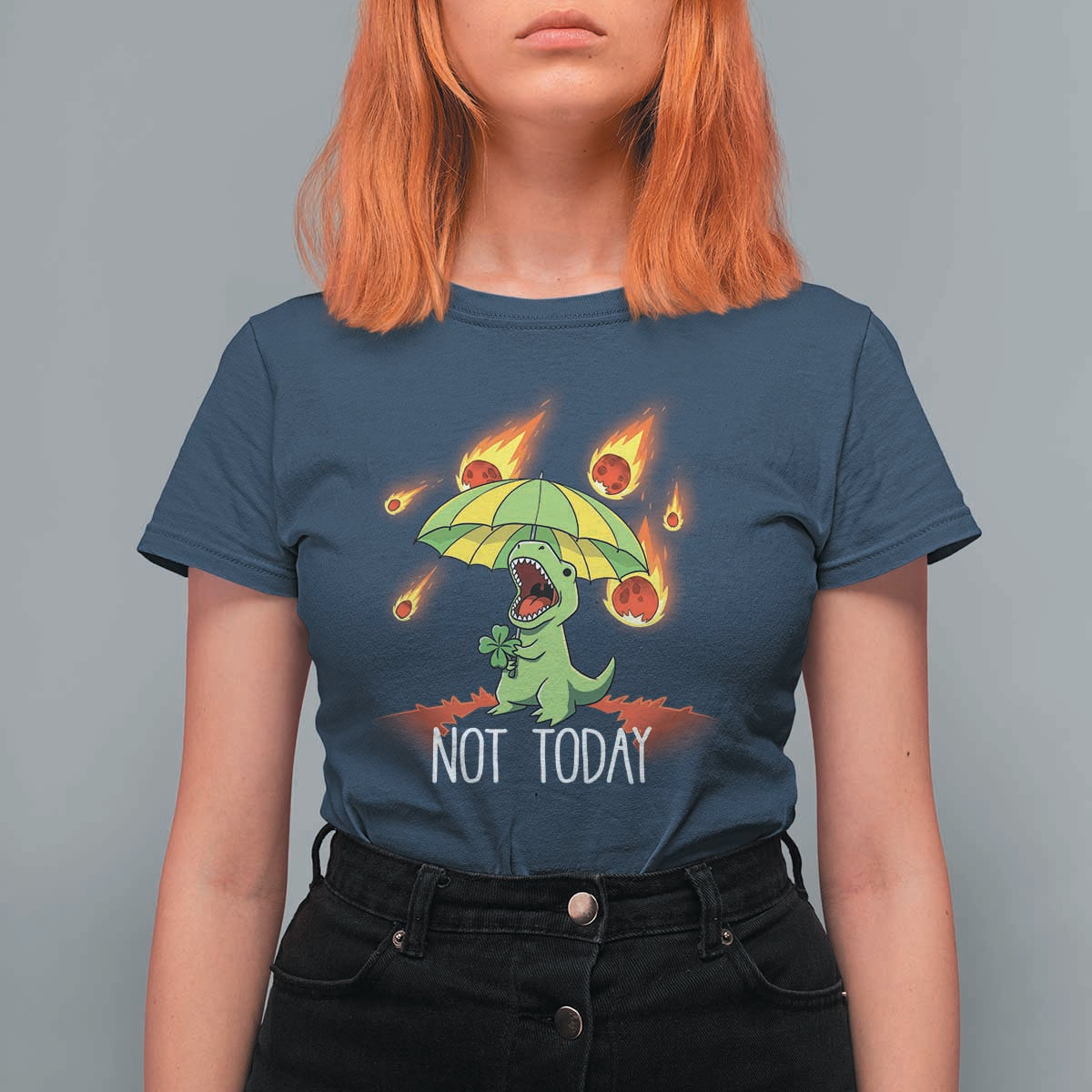 Dinosaur Meteor Shower Astronomy Humor T Shirt For Women Not Today
