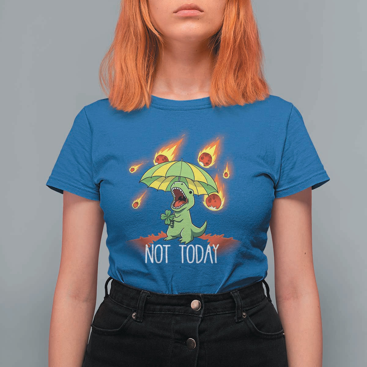 Dinosaur Meteor Shower Astronomy Humor T Shirt For Women Not Today