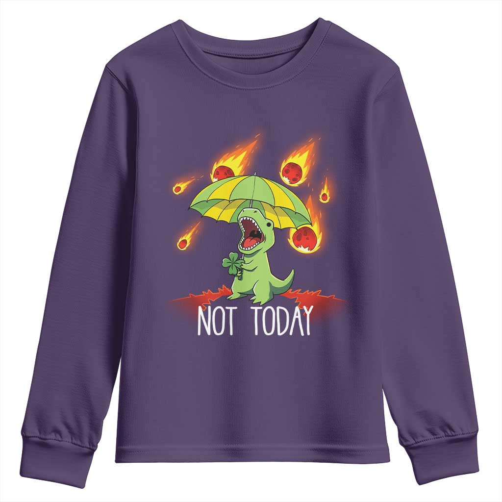Dinosaur Meteor Shower Astronomy Humor Youth Sweatshirt Not Today