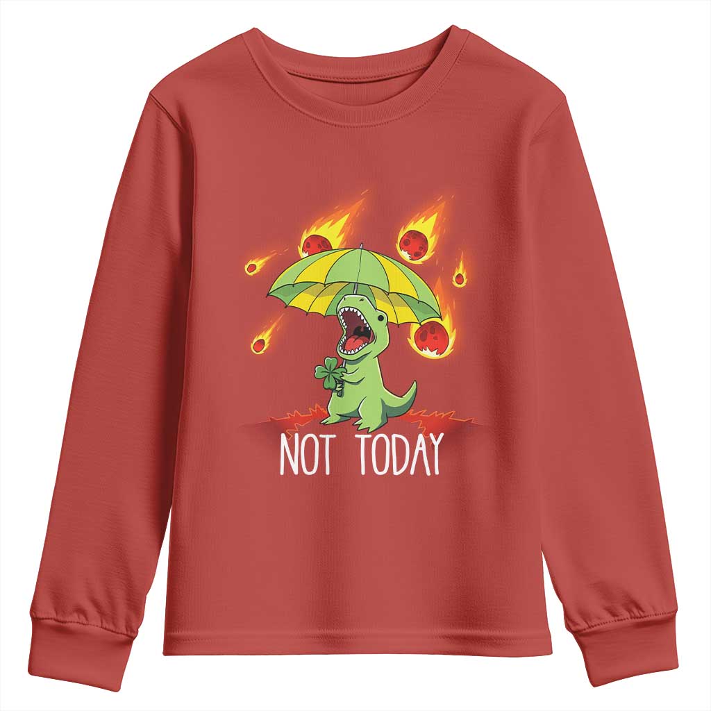 Dinosaur Meteor Shower Astronomy Humor Youth Sweatshirt Not Today
