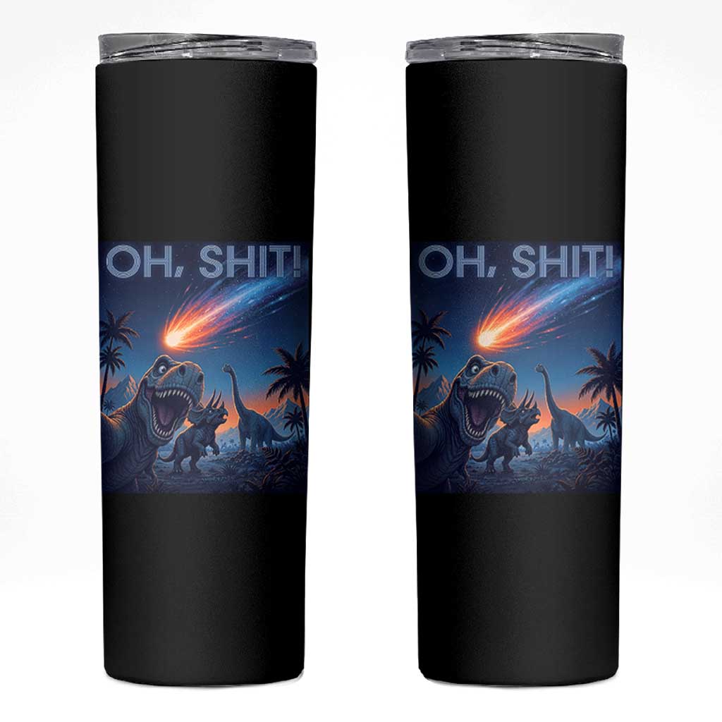 Funny Dinosaur Meteorite Skinny Tumbler Astronomy Lover Gift