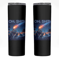 Funny Dinosaur Meteorite Skinny Tumbler Astronomy Lover Gift