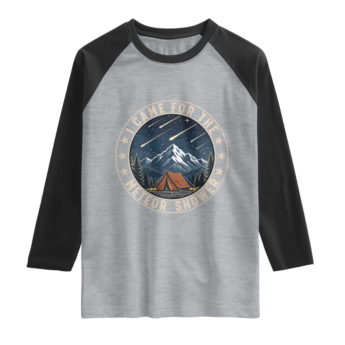 I Came For The Meteor Shower Raglan Shirt Funny Astronomy Camping