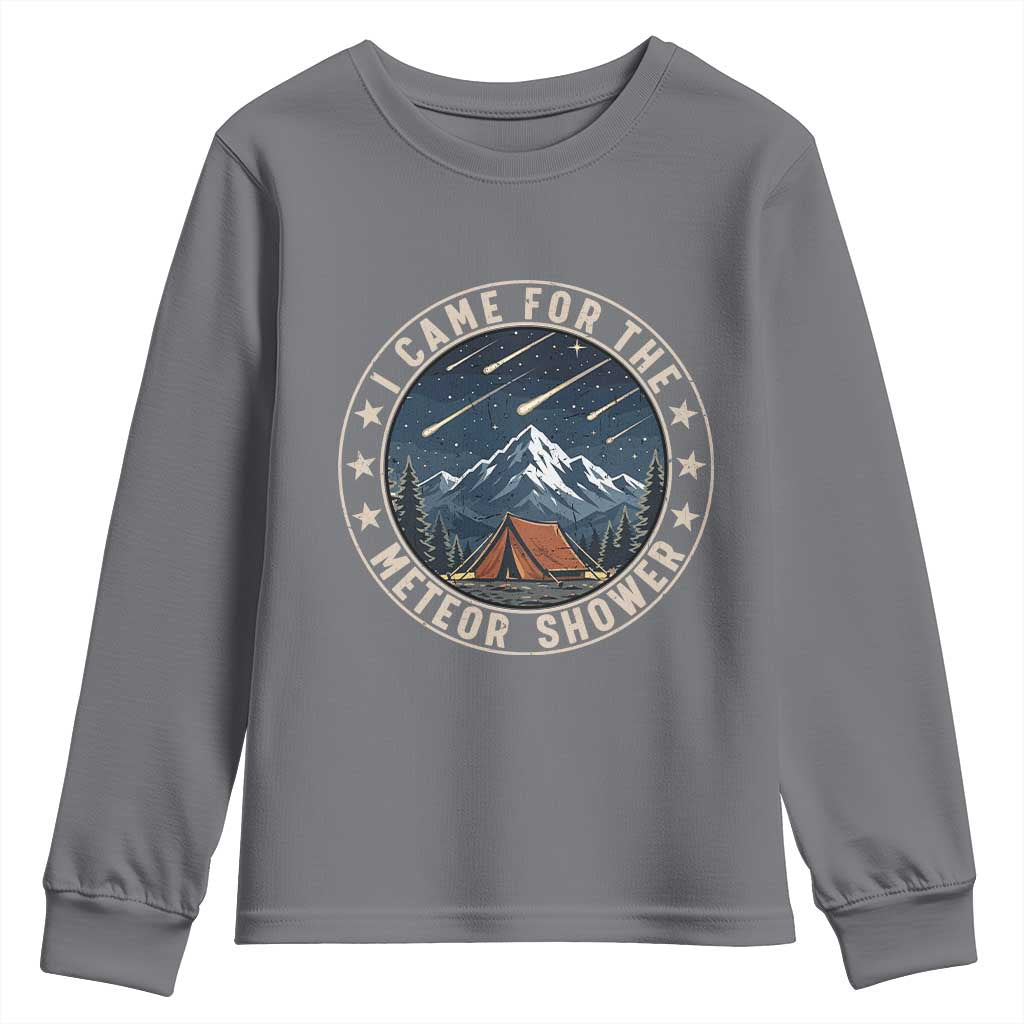 I Came For The Meteor Shower Youth Sweatshirt Funny Astronomy Camping