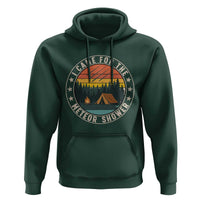 I Came For The Meteor Shower Hoodie Stargazer Camping Gift