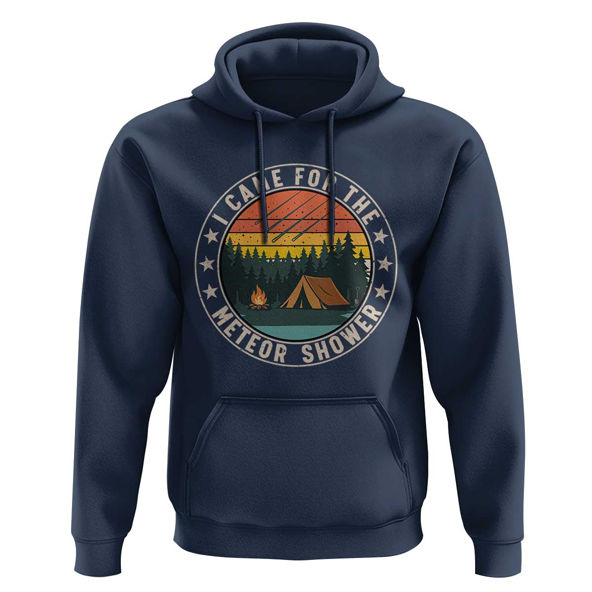I Came For The Meteor Shower Hoodie Stargazer Camping Gift