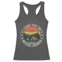 I Came For The Meteor Shower Racerback Tank Top Stargazer Camping Gift