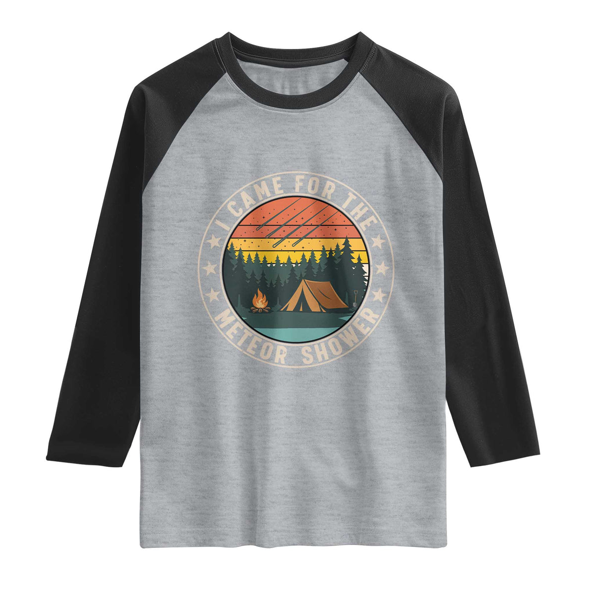 I Came For The Meteor Shower Raglan Shirt Stargazer Camping Gift
