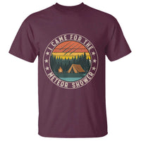 I Came For The Meteor Shower T Shirt Stargazer Camping Gift