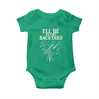I'll Be In The Backyard Baby Onesie Funny Astronomy Stargazer