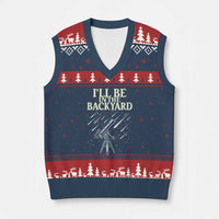I'll Be In The Backyard V-Neck Knit Sweater Vest Funny Astronomy Stargazer
