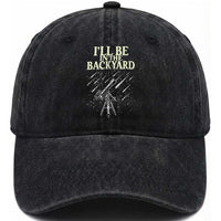I'll Be In The Backyard Washed Cotton Baseball Cap Funny Astronomy Stargazer