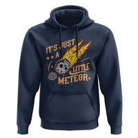 Funny Skull Meteorite Hoodie Just A Little Meteor