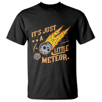 Funny Skull Meteorite T Shirt Just A Little Meteor