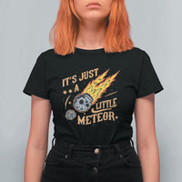 Funny Skull Meteorite T Shirt For Women Just A Little Meteor