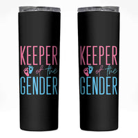 Funny Gender Reveal Party Skinny Tumbler Keeper Of The Gender