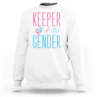 Funny Gender Reveal Party Sweatshirt Keeper Of The Gender