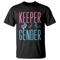 Funny Gender Reveal Party T Shirt Keeper Of The Gender