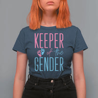 Funny Gender Reveal Party T Shirt For Women Keeper Of The Gender