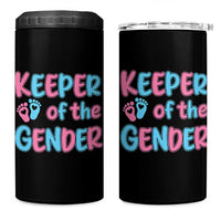 Funny Pregnancy Announcement 4 in 1 Can Cooler Tumbler Keeper Of The Gender