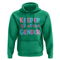 Funny Pregnancy Announcement Hoodie Keeper Of The Gender