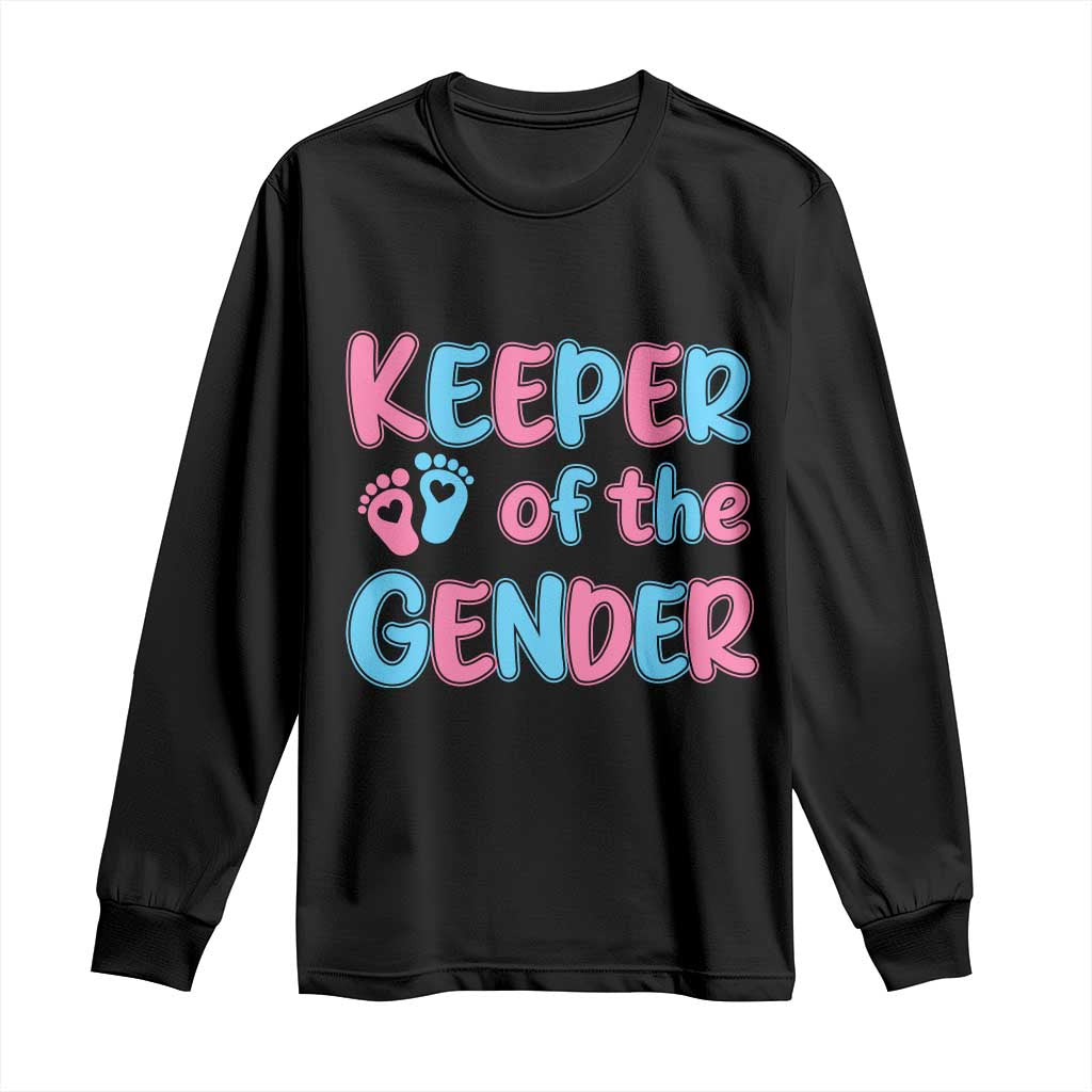 Funny Pregnancy Announcement Long Sleeve Shirt Keeper Of The Gender