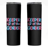 Funny Pregnancy Announcement Skinny Tumbler Keeper Of The Gender