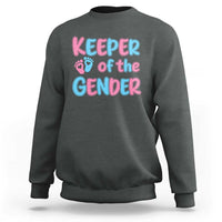 Funny Pregnancy Announcement Sweatshirt Keeper Of The Gender