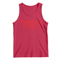 Funny Sarcastic Tank Top Undiagnosed But Something Aint Right