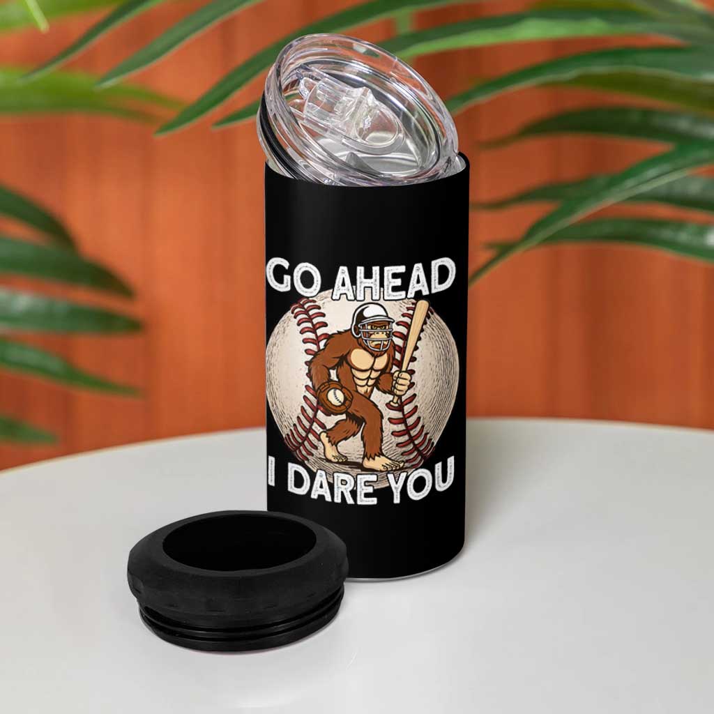 Funny Bigfoot Baseball Catcher 4 in 1 Can Cooler Tumbler Go Ahead I Dare You Gift
