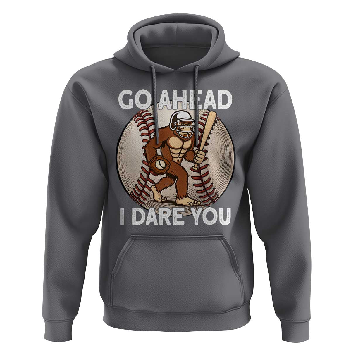 Funny Bigfoot Baseball Catcher Hoodie Go Ahead I Dare You Gift - Wonder Print Shop