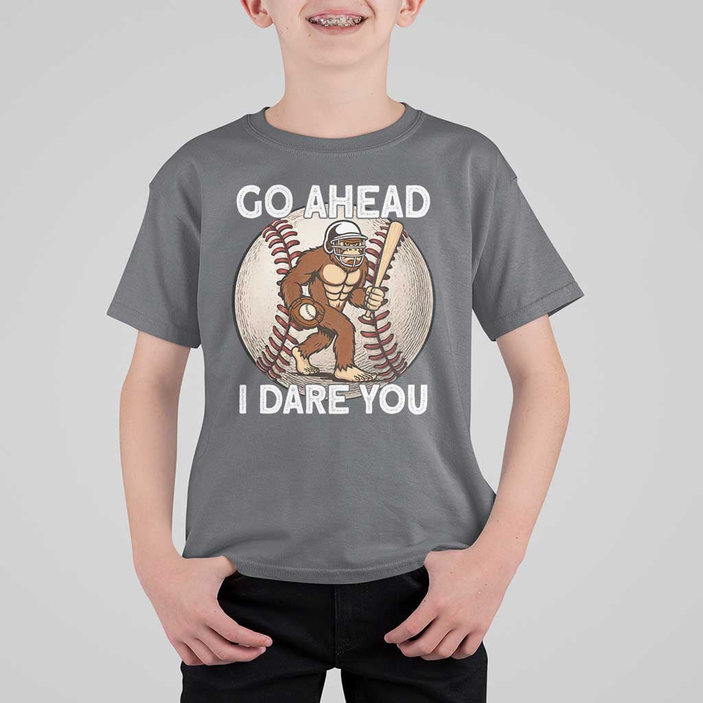 Funny Bigfoot Baseball Catcher T Shirt For Kid Go Ahead I Dare You Gift - Wonder Print Shop
