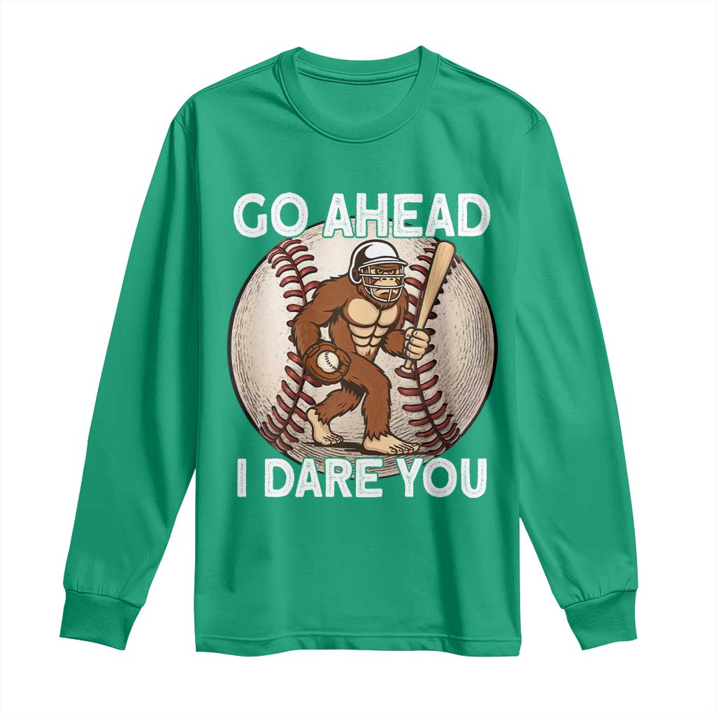 Funny Bigfoot Baseball Catcher Long Sleeve Shirt Go Ahead I Dare You Gift - Wonder Print Shop