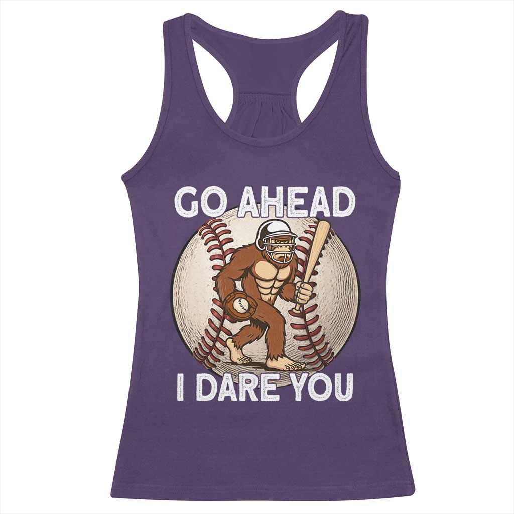 Funny Bigfoot Baseball Catcher Racerback Tank Top Go Ahead I Dare You Gift - Wonder Print Shop