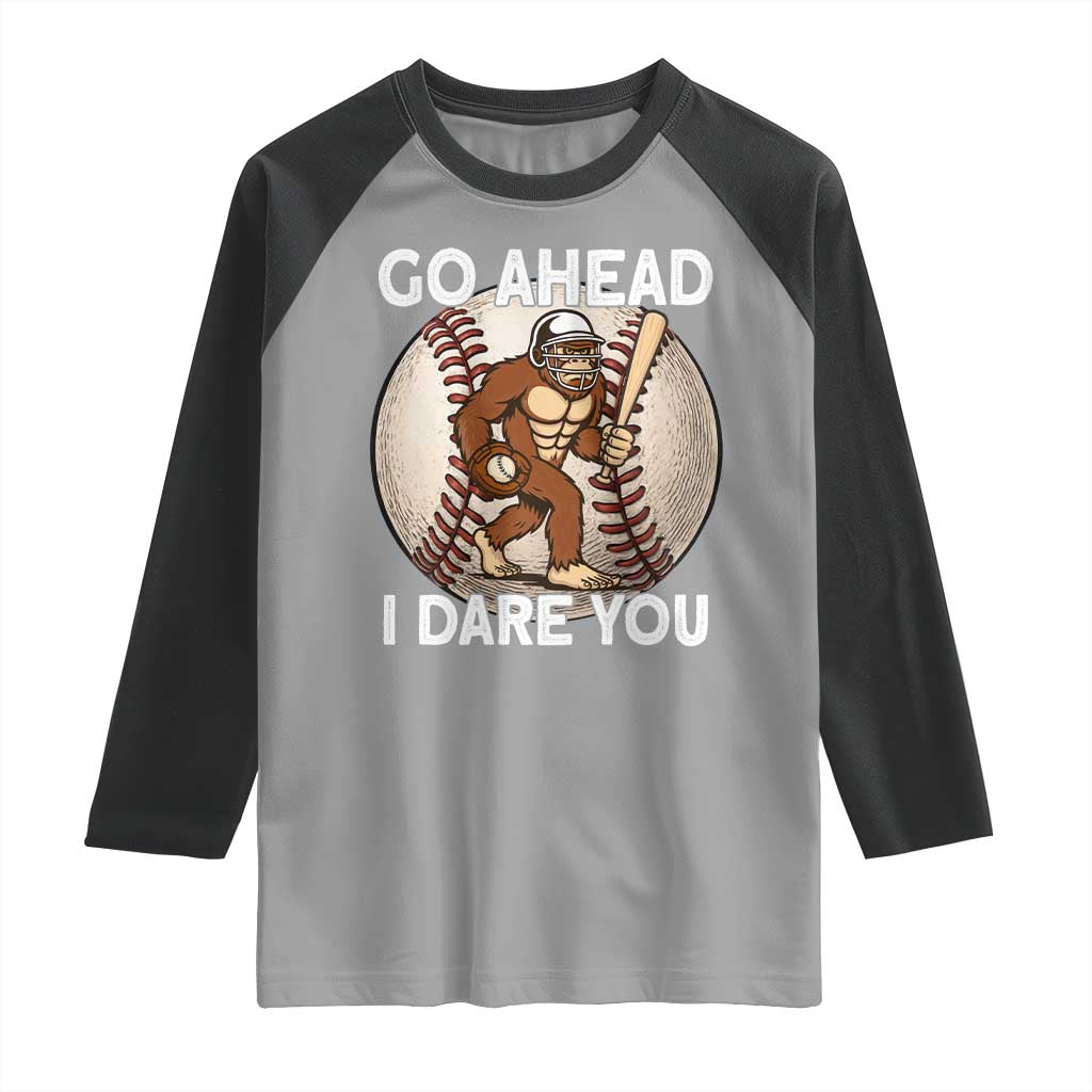 Funny Bigfoot Baseball Catcher Raglan Shirt Go Ahead I Dare You Gift - Wonder Print Shop