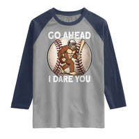 Funny Bigfoot Baseball Catcher Raglan Shirt Go Ahead I Dare You Gift - Wonder Print Shop