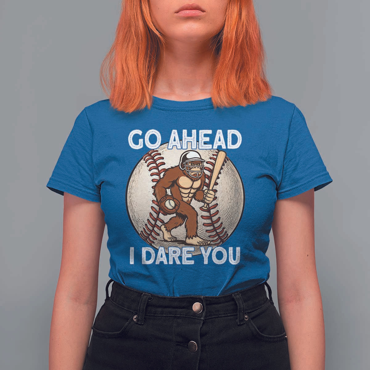 Funny Bigfoot Baseball Catcher T Shirt For Women Go Ahead I Dare You Gift - Wonder Print Shop