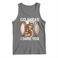 Funny Bigfoot Baseball Catcher Tank Top Go Ahead I Dare You Gift - Wonder Print Shop