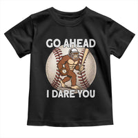 Funny Bigfoot Baseball Catcher Toddler T Shirt Go Ahead I Dare You Gift - Wonder Print Shop