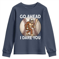 Funny Bigfoot Baseball Catcher Youth Sweatshirt Go Ahead I Dare You Gift - Wonder Print Shop