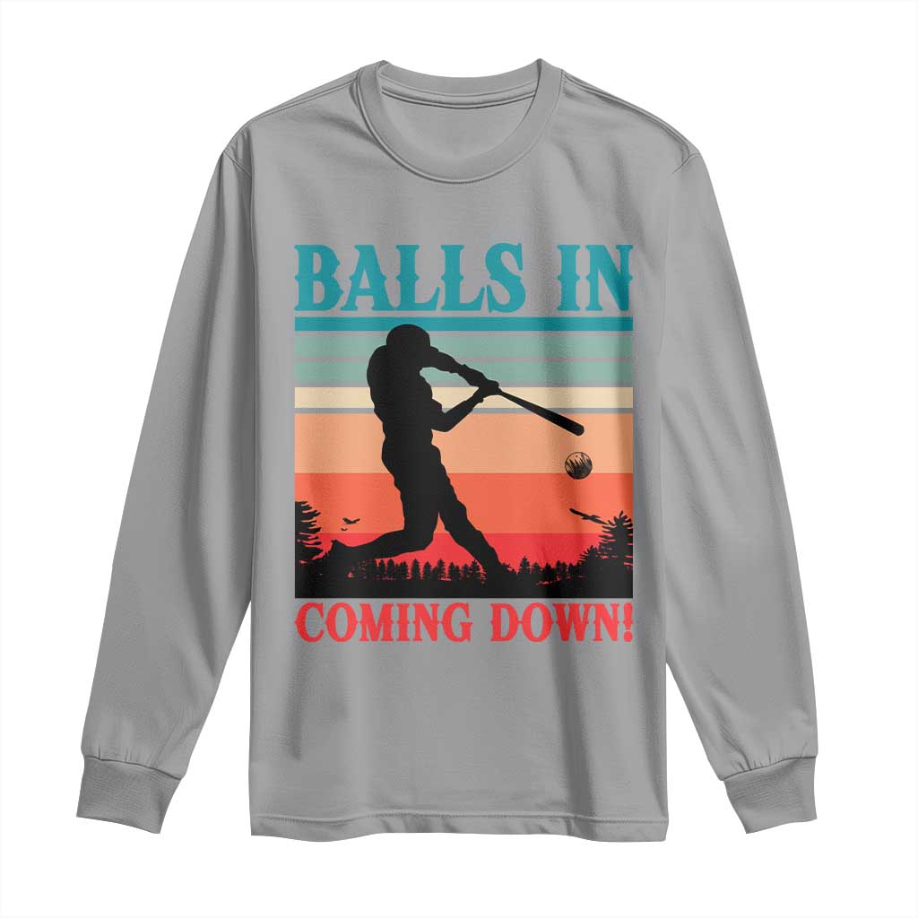 Funny BaseBall Lover Long Sleeve Shirt Balls In Coming Down - Wonder Print Shop