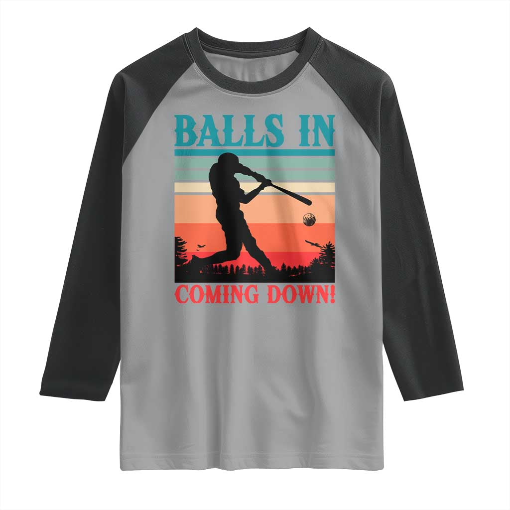Funny BaseBall Lover Raglan Shirt Balls In Coming Down - Wonder Print Shop
