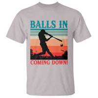 Funny BaseBall Lover T Shirt Balls In Coming Down - Wonder Print Shop