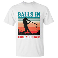 Funny BaseBall Lover T Shirt Balls In Coming Down - Wonder Print Shop