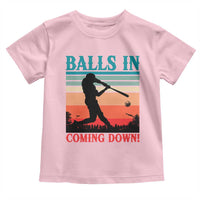 Funny BaseBall Lover Toddler T Shirt Balls In Coming Down - Wonder Print Shop