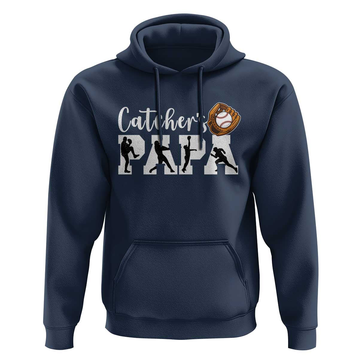 Catchers Papa Hoodie Funny Gift For Catcher Player - Wonder Print Shop
