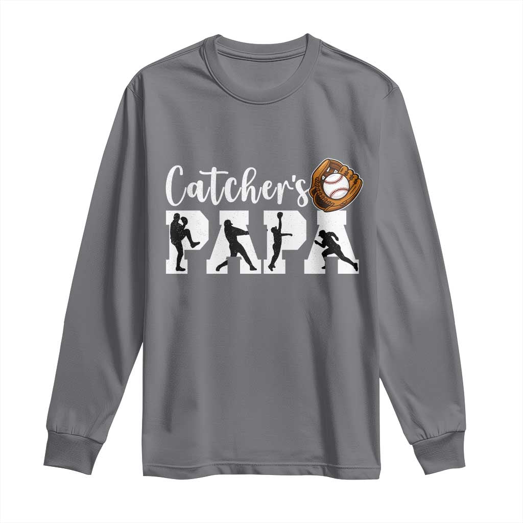 Catchers Papa Long Sleeve Shirt Funny Gift For Catcher Player - Wonder Print Shop