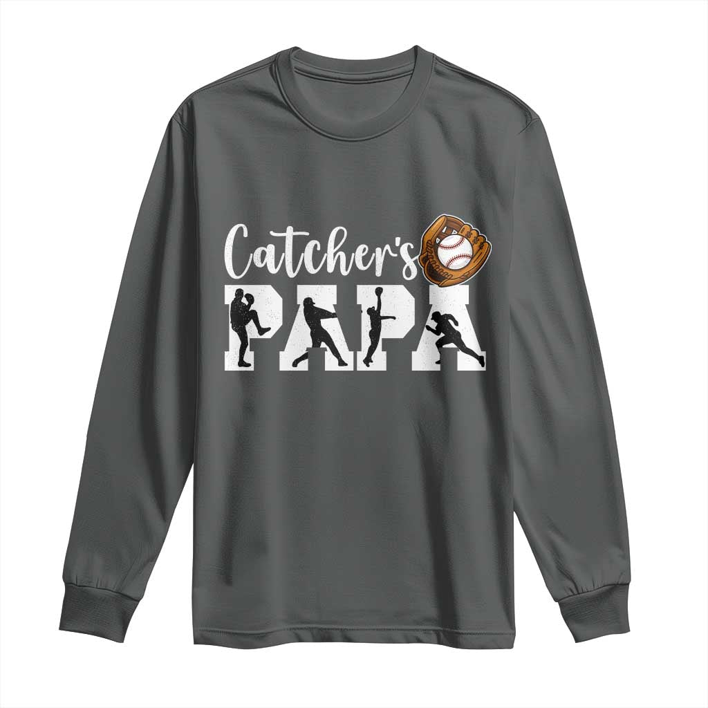 Catchers Papa Long Sleeve Shirt Funny Gift For Catcher Player - Wonder Print Shop